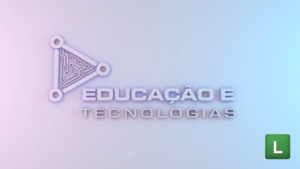 Educação e Tecnologias